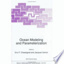Ocean modeling and parameterization /