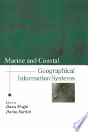 Marine and coastal geographical information systems /