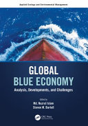 Global blue economy : analysis, developments, and challenges /