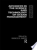 Advances in the science and technology of ocean management /