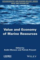 Value and economy of marine resources /
