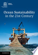 Ocean sustainability in the 21st century /