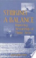 Striking a balance : improving stewardship of marine areas /