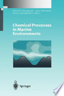 Chemical processes in marine environments /