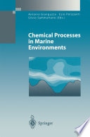 Chemical processes in marine environments /