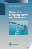 Chemistry of marine water and sediments /