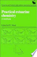 Practical estuarine chemistry : a handbook /