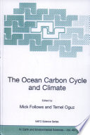 The ocean carbon cycle and climate /