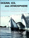 Ocean, ice, and atmosphere : interactions at the Antarctic continental margin /