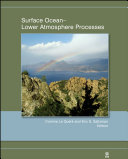 Surface ocean-lower atmosphere processes /
