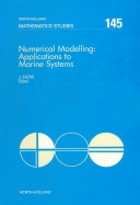 Numerical modelling : applications to marine systems /