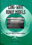 Long-wave runup models : Friday Harbor, USA, 12-17 September 1995 /
