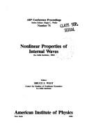 Nonlinear properties of internal waves (La Jolla Institute, 1981) /