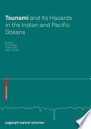 Tsunami and its hazards in the Indian and Pacific Oceans /
