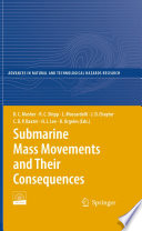 Submarine Mass Movements and Their Consequences.