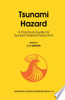 Tsunami hazard : a practical guide for tsunami hazard reduction /