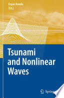 Tsunami and nonlinear waves /