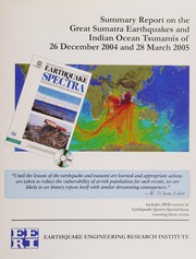 Summary report on the great Sumatra earthquakes and Indian Ocean tsunamis of 26 December 2004 and 28 March 2005 /