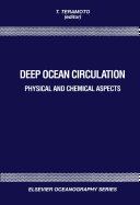 Deep ocean circulation : physical and chemical aspects /