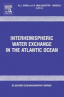 Interhemispheric water exchange in the Atlantic Ocean /