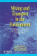 Mixing and transport in the environment : a memorial volume for Catherine M. Allen (1954-1991) /