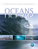 Oceans : science and solutions for Australia /