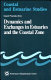 Dynamics and exchanges in estuaries and the coastal zone /