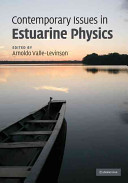 Contemporary issues in estuarine physics /