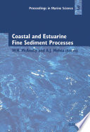 Coastal and estuarine fine sediment processes /