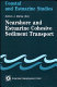 Nearshore and estuarine cohesive sediment transport /