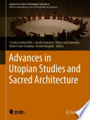 Advances in Utopian Studies and Sacred Architecture /