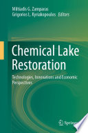 Chemical Lake Restoration : Technologies, Innovations and Economic Perspectives /