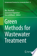 Green Methods for Wastewater Treatment /