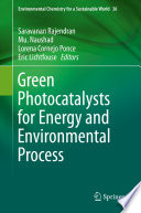 Green Photocatalysts for Energy and Environmental Process /