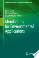 Membranes for Environmental Applications /