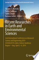 Recent Researches in Earth and Environmental Sciences : 2nd International Conference on Advanced Science and Engineering 2019 (ICOASE2019) Zakho-Duhok, Kurdistan Region-Iraq, April 2-4, 2019 /