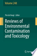 Reviews of Environmental Contamination and Toxicology Volume 248 /