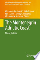 The Montenegrin Adriatic Coast : Marine Biology /