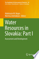 Water Resources in Slovakia: Part I : Assessment and Development /