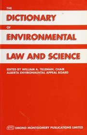 The dictionary of environmental law and science /