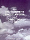 The environment encyclopedia and directory.