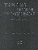 Thinking through the environment : a reader /