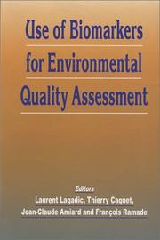 Use of biomarkers for environmental quality assessment /