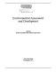 Environmental assessment and development /