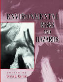 Environmental risks and hazards /