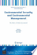 Environmental security and environmental management : the role of risk assessment /