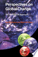 Perspectives on global change : the TARGETS approach /