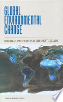 Global environmental change : research pathways for the next decade /