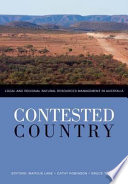 Contested country : local and regional natural resources management in Australia /