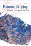 Remote sensing '96 : integrated applications for risk assessment and disaster prevention for the Mediterranean : proceedings of the 16th EARSel Symposium, Malta, 20-23 May 1996 /